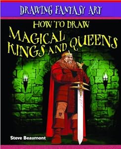 How to Draw Magical Kings and Queens (Drawing Fantasy Art)
