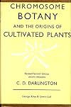 Chromosome Botany and the Origins of Cultivated Plants