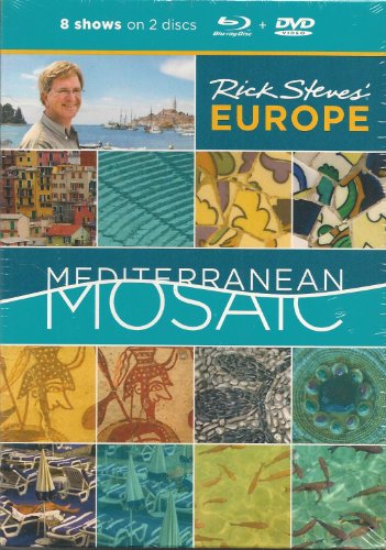 Rick Steves' Mediterranean Mosaic by Rick Steves