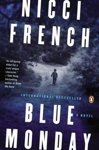 Blue Monday: A Novel by Nicci French