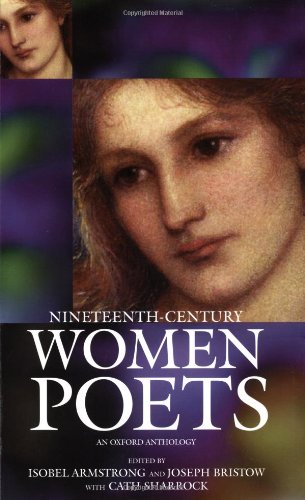 Nineteenth-Century Women Poets: An Oxford Anthology by Isobel Armstrong