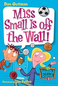 Miss Small is off the wall!