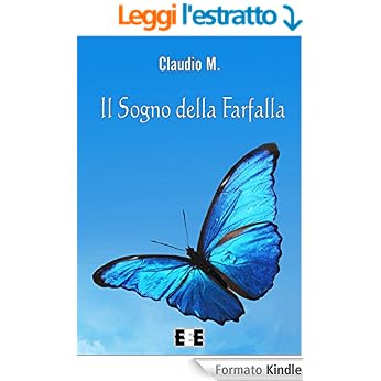 Claudio M. - Il sogno della farfalla (2015)