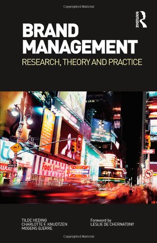 Brand Management: Research, Theory and Practice by Tilde Heding