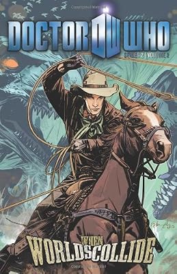 Doctor Who II Volume 2: When Worlds Collide