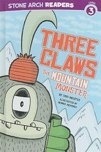 Three Claws the Mountain Monster (Stone Arch Readers - Level 3)