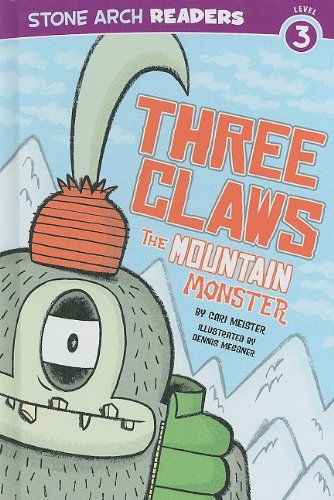 Three Claws the Mountain Monster (Stone Arch Readers - Level 3) by Cari Meister