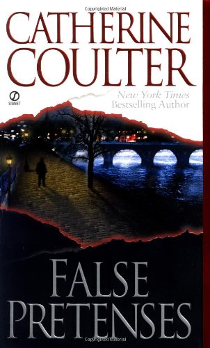 False Pretenses (Contemporary Romantic Thriller) by Catherine Coulter