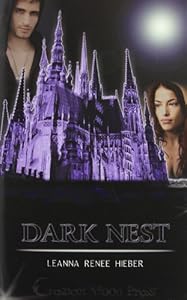 Dark Nest by Leanna Renee Hieber