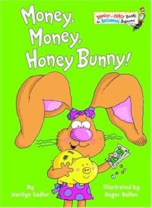 Money, Money, Honey Bunny! (Bright & Early Books(R))