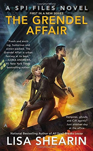 The Grendel Affair: A SPI Files Novel by Lisa Shearin