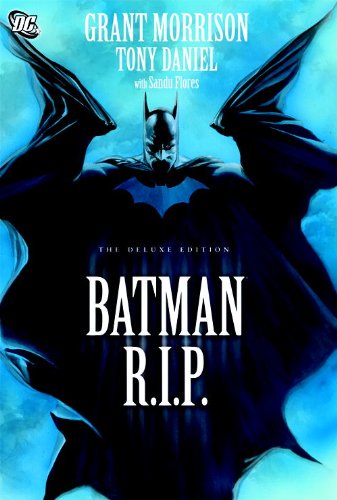 Batman: R.I.P. by Grant Morrison