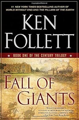Fall of Giants: Book One of the Century Trilogy