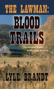 The Lawman Blood Trails (Thorndike Large Print Western Series)