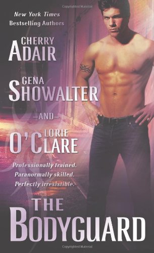 The Bodyguard by Cherry Adair