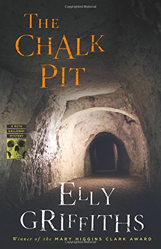 The Chalk Pit by Elly Griffiths