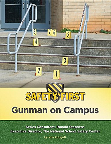 Gunman on Campus by Kim Etingoff