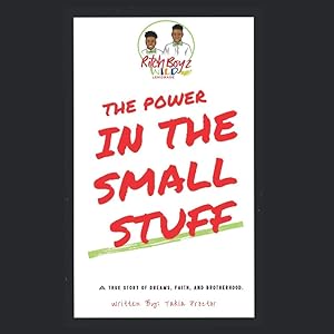 Ritch Boyz Wild Lemonade The Power in the small stuff by Takia Lamonsha Proctor