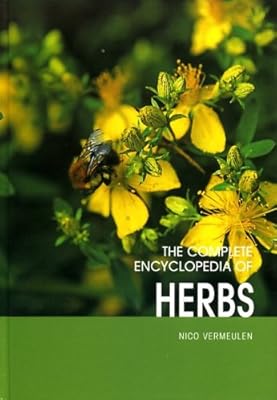 Dumont's Lexicon of Herbs: Growing - Cuisine - Cosmetics - Health Effects