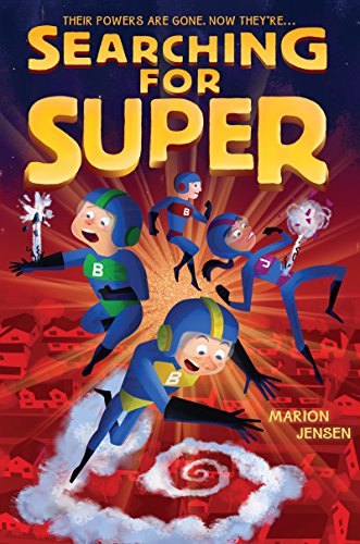 Searching for Super (Almost Super) by Marion Jensen