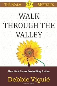 Walk Through the Valley