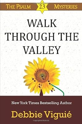Walk Through the Valley