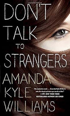 Don't Talk to Strangers: A Novel
