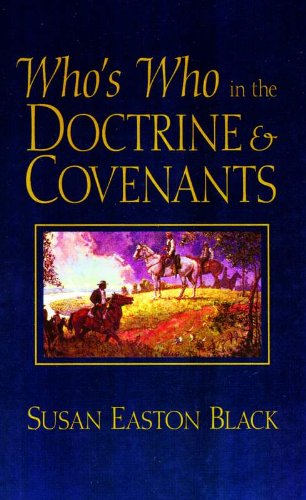 Who's Who in the Doctrine and Covenants by Susan Easton Black
