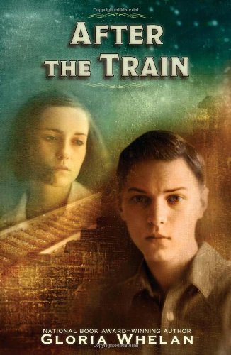 After the Train by Gloria Whelan