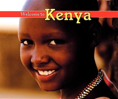 Welcome to Kenya (Welcome to the World)