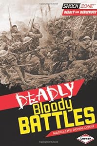 Deadly Bloody Battles