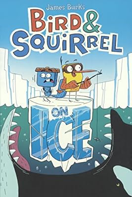Bird &amp; Squirrel on Ice