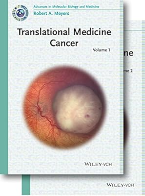 Translational Medicine: Cancer, 2 Volumes (Advances in Molecular Biology and Medicine)