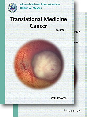 Translational Medicine: Cancer, 2 Volumes (Advances in Molecular Biology and Medicine) by Robert A. Meyers