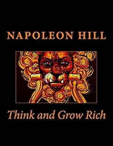 Think and Grow Rich