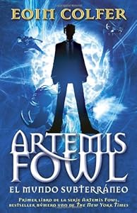Artemis Fowl: El mundo subterraneo