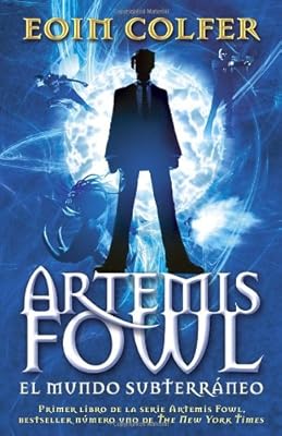 Artemis Fowl: El mundo subterraneo