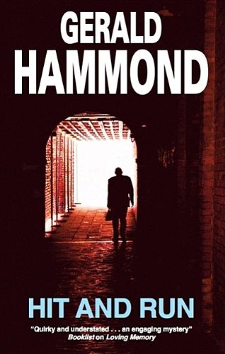 Hit and Run by Gerald Hammond