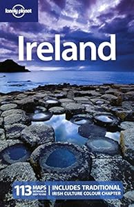 Lonely Planet Ireland by Fionn Davenport; Catherine Le Nevez; Etain O'Carroll; Ryan Ver Berkmoes; Neil Wilson
