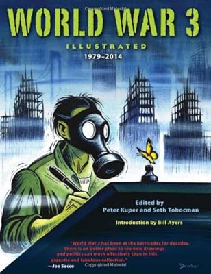 World War 3 Illustrated: 19792014