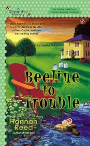 Beeline to Trouble