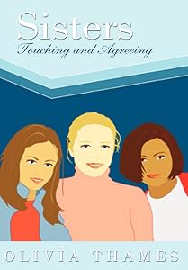 Sisters Touching and Agreeing by Olivia Thames