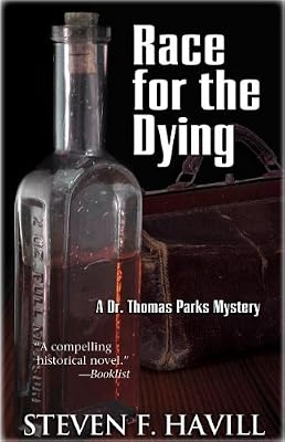 Race for the Dying: A Dr. Thomas Parks Mystery