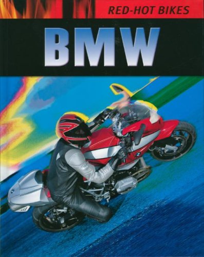 BMW (Red-Hot Bikes) by Daniel Gilpin