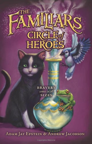 Circle of Heroes by Adam Jay Epstein
