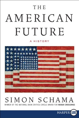 The American Future LP: A History by Simon Schama