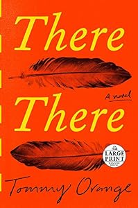 There There: A novel