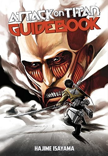 Attack on Titan Guidebook: INSIDE &amp; OUTSIDE by Hajime Isayama