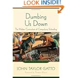 Dumbing Us Down