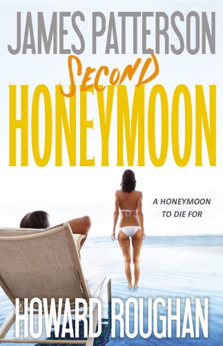 Second Honeymoon by James Patterson